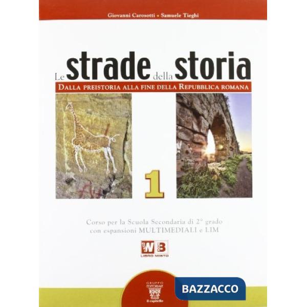 STRADE DELLA STORIA + GEOGLOBAL LIBRO MISTO