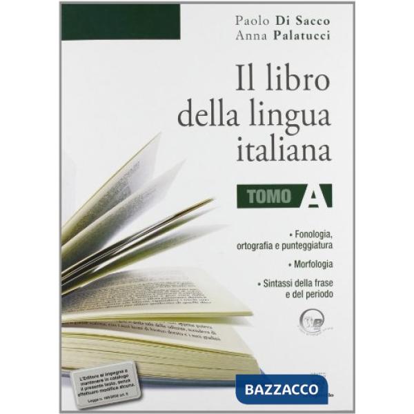 LIBRO DELLA LINGUA ITALIANA LIBRO MISTO A + B + INVALSI