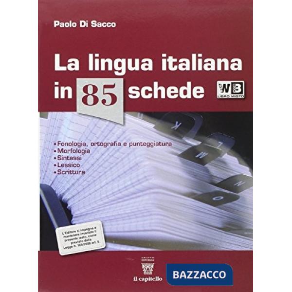 LINGUA ITALIANA IN 85 SCHEDE LIBRO MISTO + INVALSI