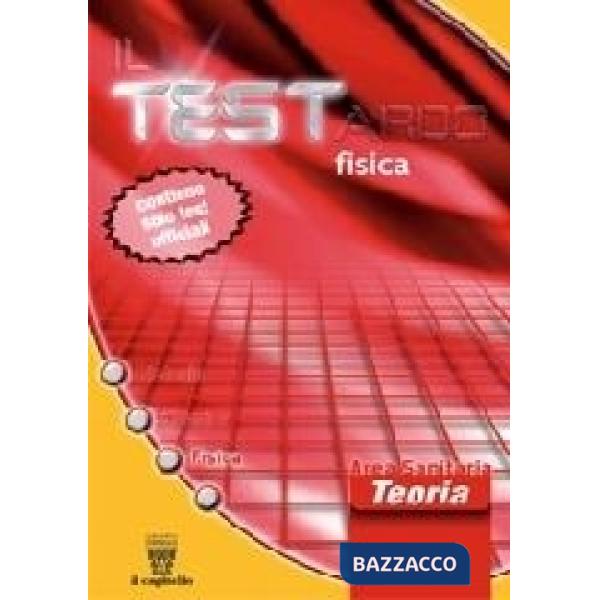 TESTARDO FISICA TEORIA