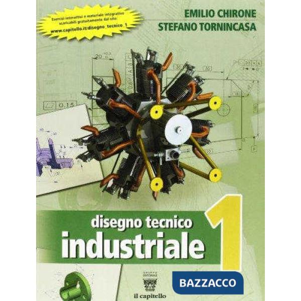 DISEGNO TECNICO INDUSTRIALE 1 N. EDIZIONE
