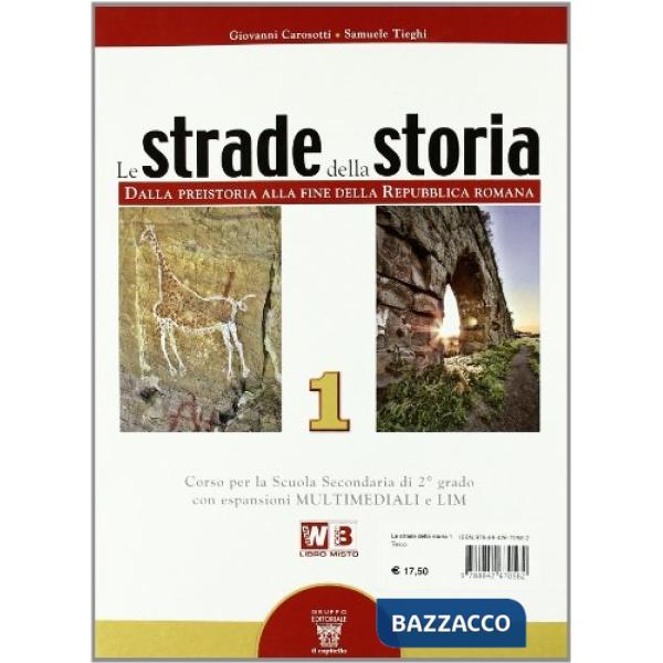 STRADE DELLA STORIA 1 LIBRO MISTO