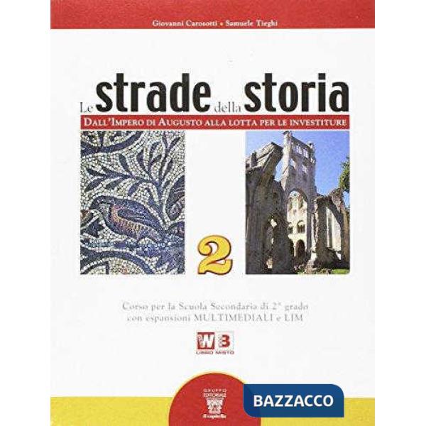 STRADE DELLA STORIA 2 LIBRO MISTO