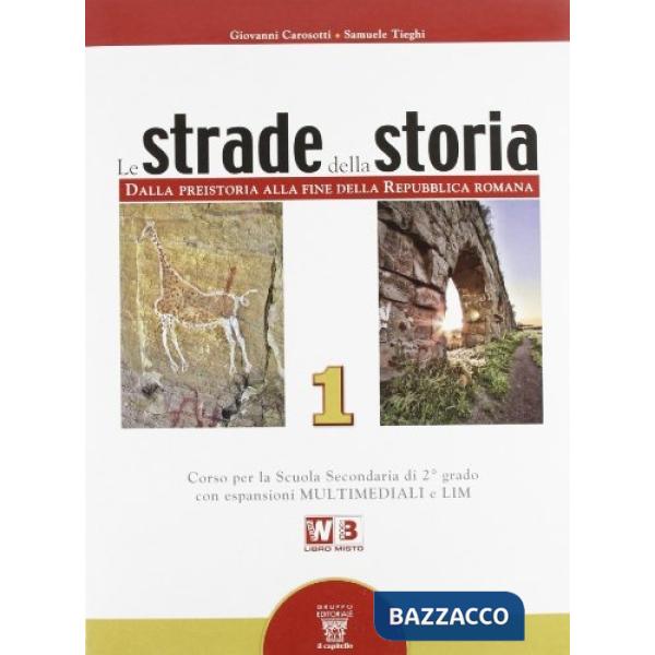 STRADE DELLA STORIA + ZENIT LIBRO MISTO