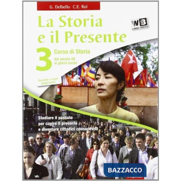 STORIA E IL PRESENTE 3?