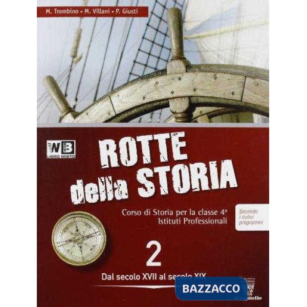 ROTTE DELLA STORIA 2 12 + DIGITALE