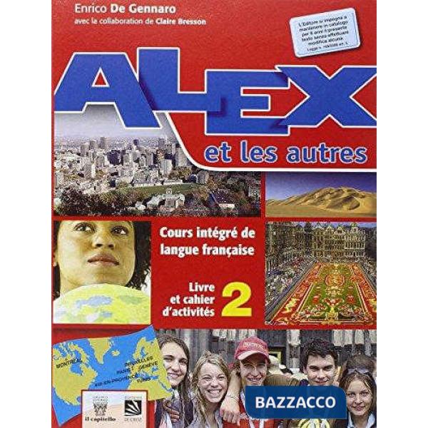 ALEX ET LES AUTRES 2 UNICO + DIGITALE