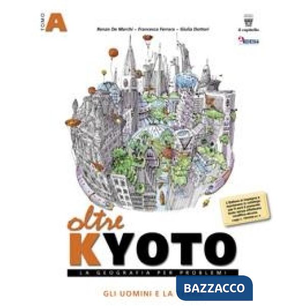 OLTRE KYOTO UNICO + ATLANTE LIBRO DIGITALE