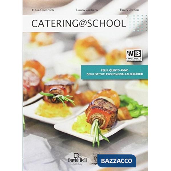 CATERING @ SCHOOL - TESTO + CD