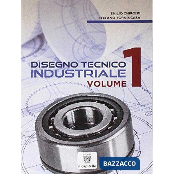 DISEGNO TECNICO INDUSTRIALE 1 '18