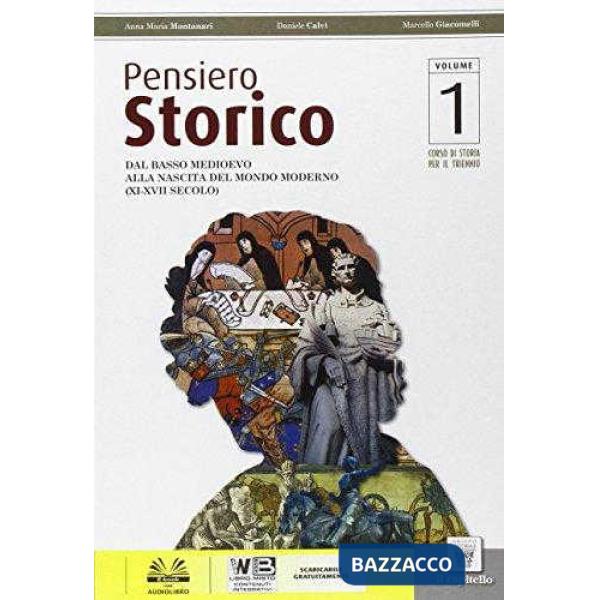 PENSIERO STORICO 1 + COST. + E-BOOK ATL.
