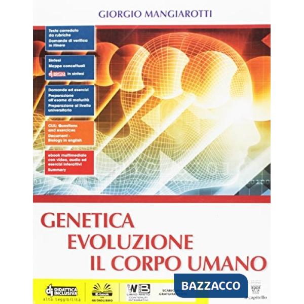 GENETICA EVOLUZIONE CORPO UMANO
