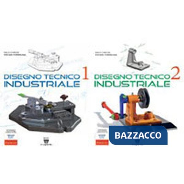 DISEGNO TECNICO INDUSTRIALE 1/2 CONFEZIONE