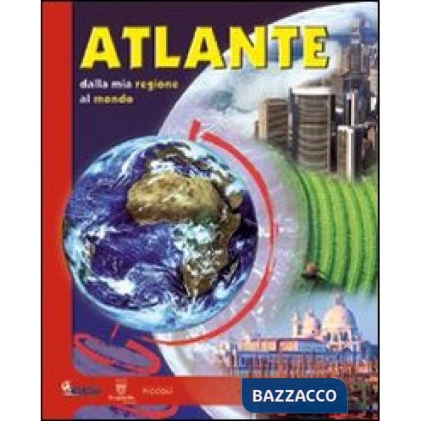ATLANTE DALLA MIA REGIONE AL MONDO
