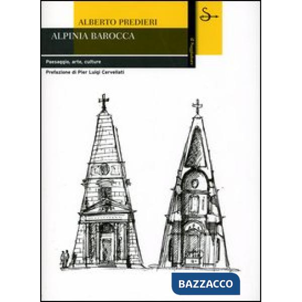 Alpinia barocca. Paesaggio, arte, culture