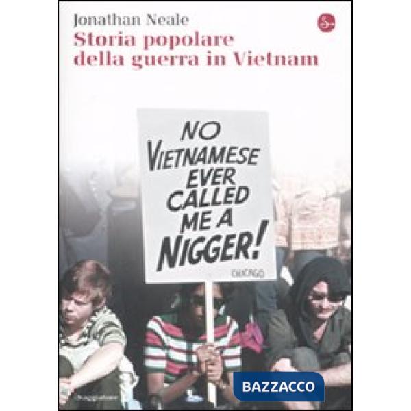 Storia popolare della guerra in Vietnam