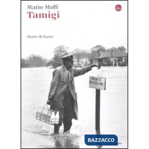 Tamigi. Storie di fiume