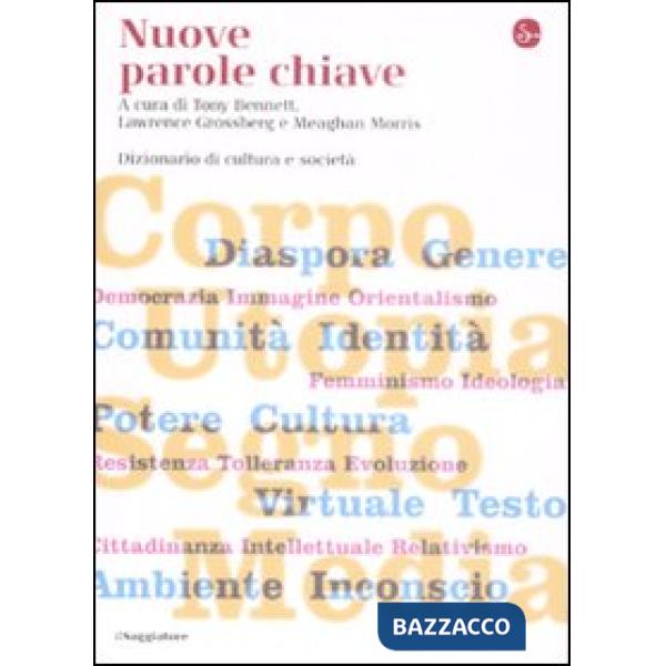 Nuove parole chiave. Dizionario di cultura e società