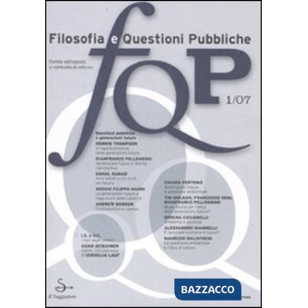 FQP. Filosofia e questioni pubbliche (2007). Vol. 1