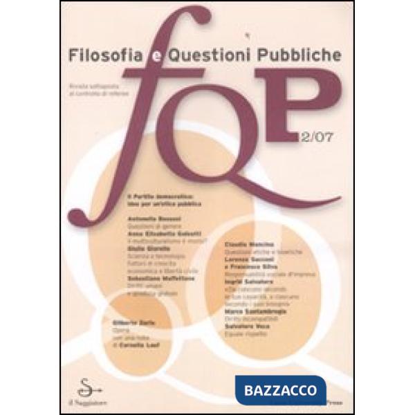 FQP. Filosofia e questioni pubbliche (2007). Vol. 2
