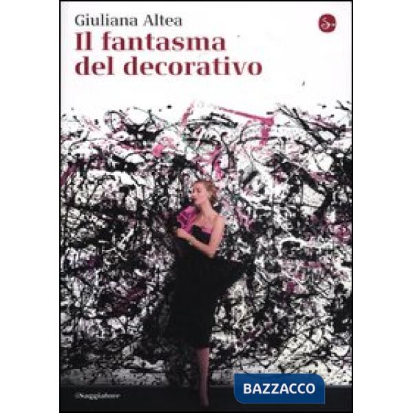 Fantasma del decorativo (Il)