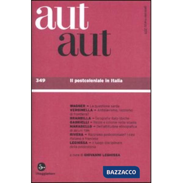 Aut aut. Vol. 349: Il postcoloniale I.