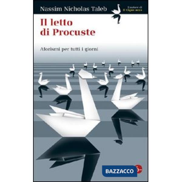 Letto di Procuste. Aforismi per tutti i giorni (Il)