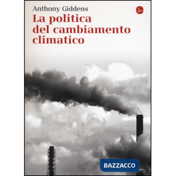 Politica del cambiamento climatico (La)
