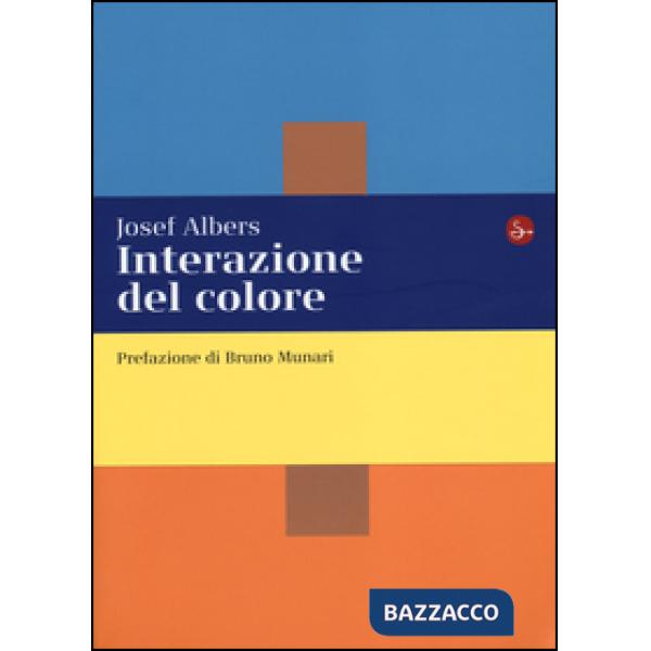 Interazione del colore. Esercizi per imparare a vedere