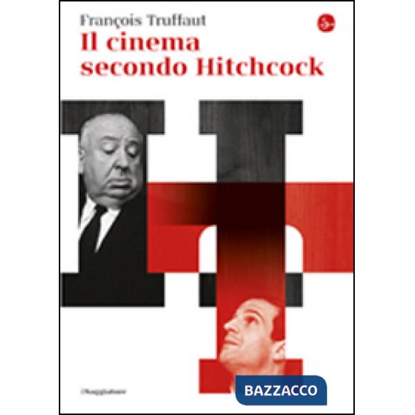Cinema secondo Hitchcock (Il)