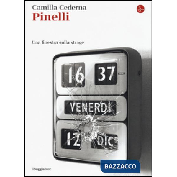 Pinelli. Una finestra sulla strage