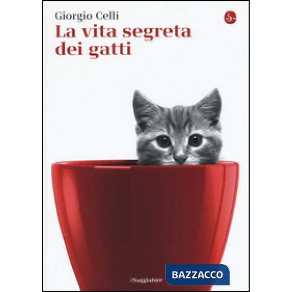 Vita segreta dei gatti (La)