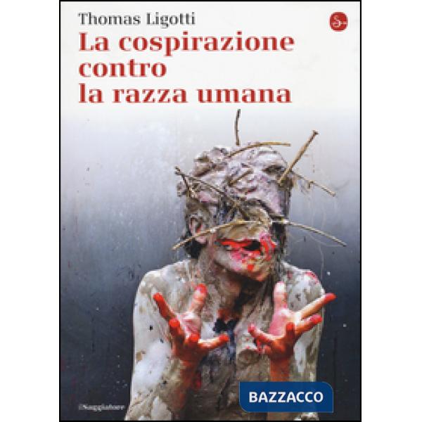 Cospirazione contro la razza umana (La)