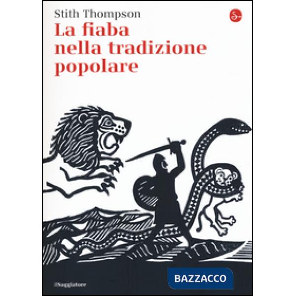 Fiaba nella tradizione popolare (La)