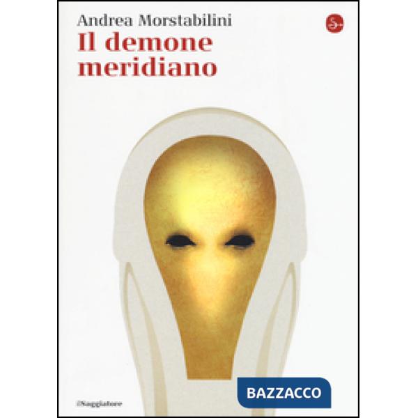 Demone meridiano (Il)