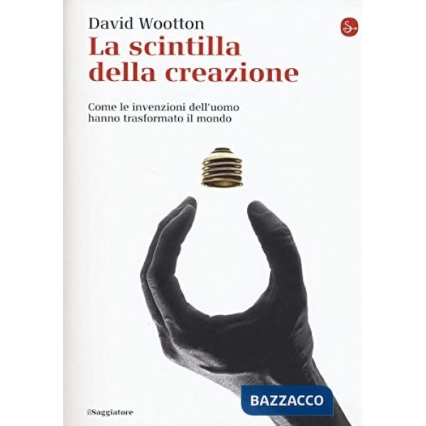 Scintilla della creazione (La)