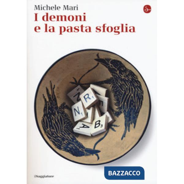 Demoni e la pasta sfoglia (I)