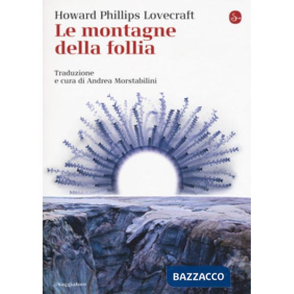 Montagne della follia (Le)