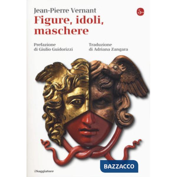 Figure, idoli, maschere