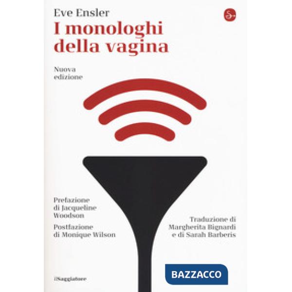 Monologhi della vagina. Nuova ediz. (I)