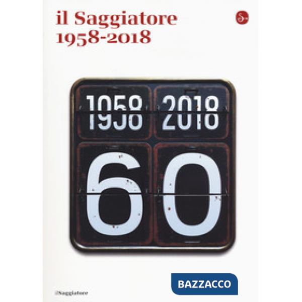 Il Saggiatore 1958-2018