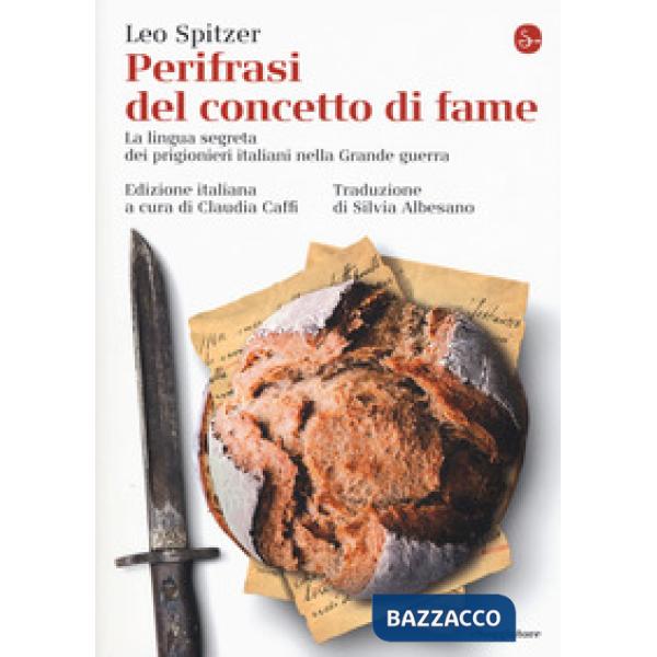 Perifrasi del concetto di fame. La lingua segreta dei prigionieri italiani nella