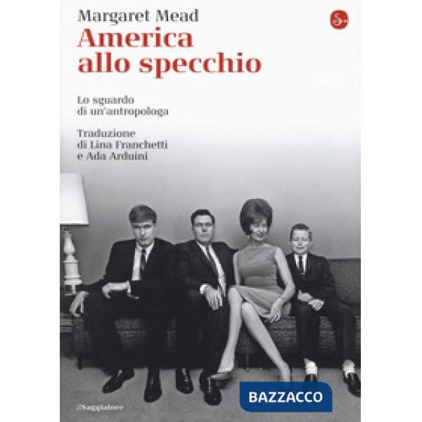 America alla specchio. Lo sguardo di un'antropologa