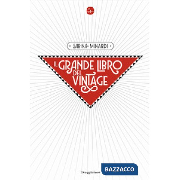 Grande libro del vintage (Il)