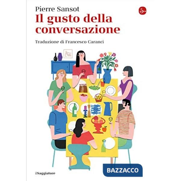 Gusto della conversazione (Il)