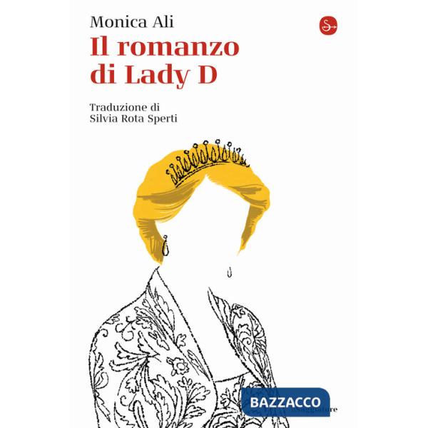 Romanzo di Lady D (Il)
