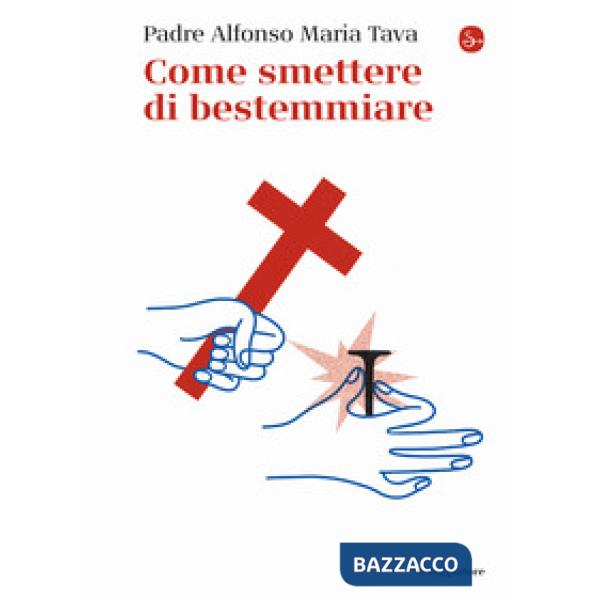 Come smettere di bestemmiare