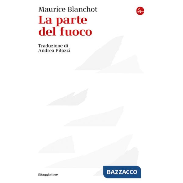 Parte del fuoco (La)