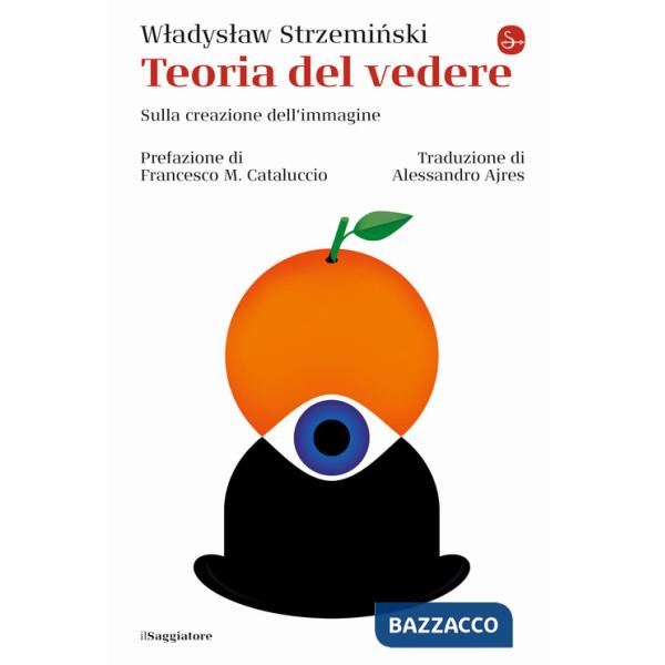 Teoria del vedere. Sulla creazione dell'immagine