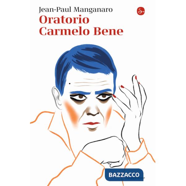 Oratorio Carmelo Bene